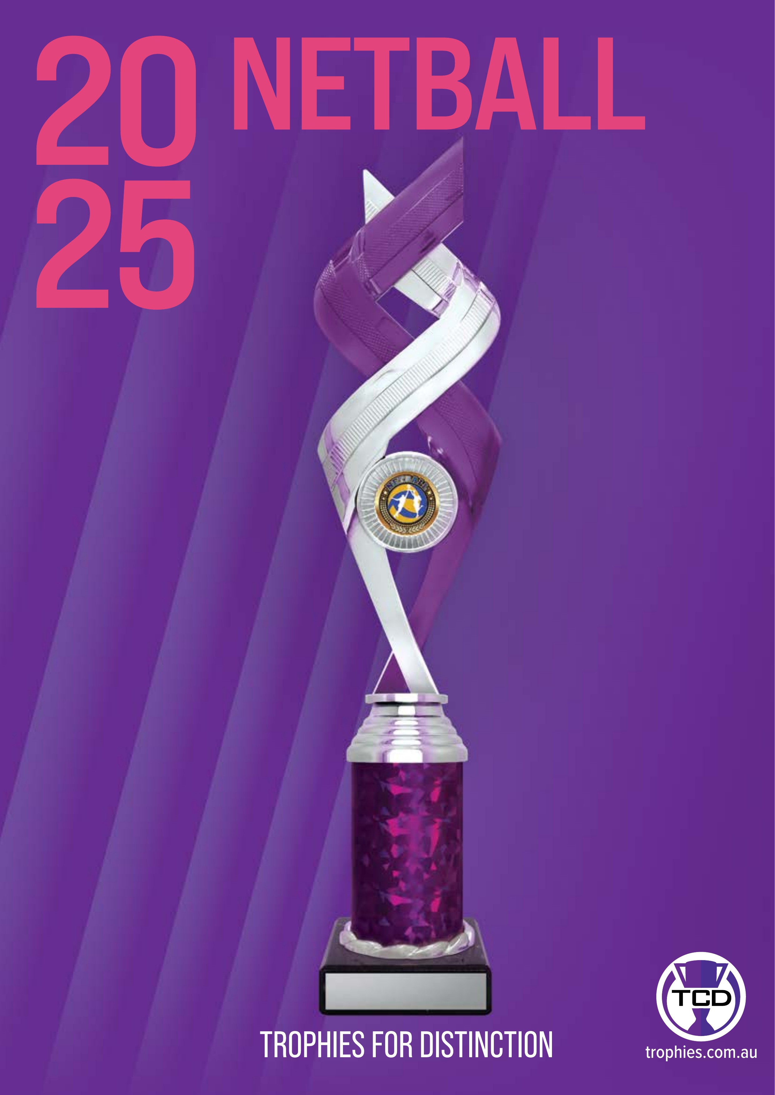 Trophies for Distinction – Netball 2026 front page